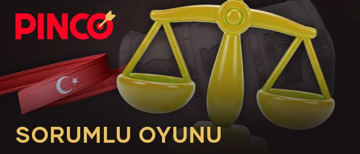 Türk online casino Pinco'da sorumlu oyun oynama yöntemleri